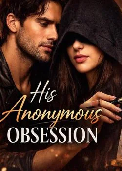 His Anonymous Obsession Novel Cover