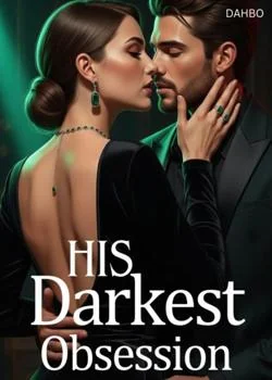 His Darkest Obsession Novel Cover