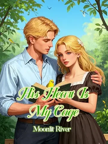 His Heart Is My Cage