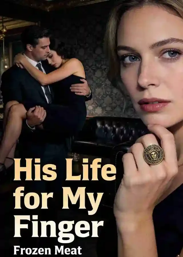 His Life for My Finger