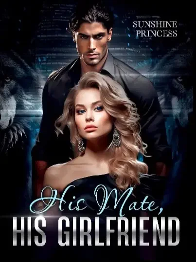 His Mate, His Girlfriend Novel Cover
