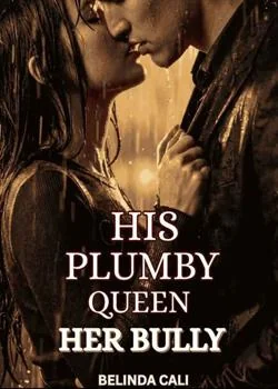 HIS PLUMPY QUEEN HER BULLY Novel Cover
