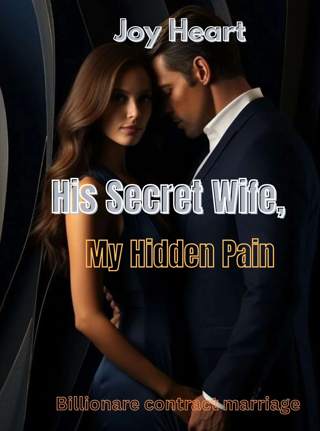His Secret Wife,My Hidden Pain