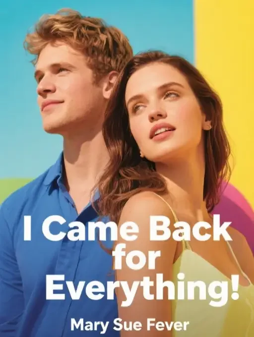 I Came Back for Everything Novel Cover