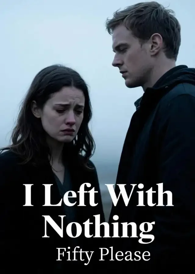 I Left With Nothing