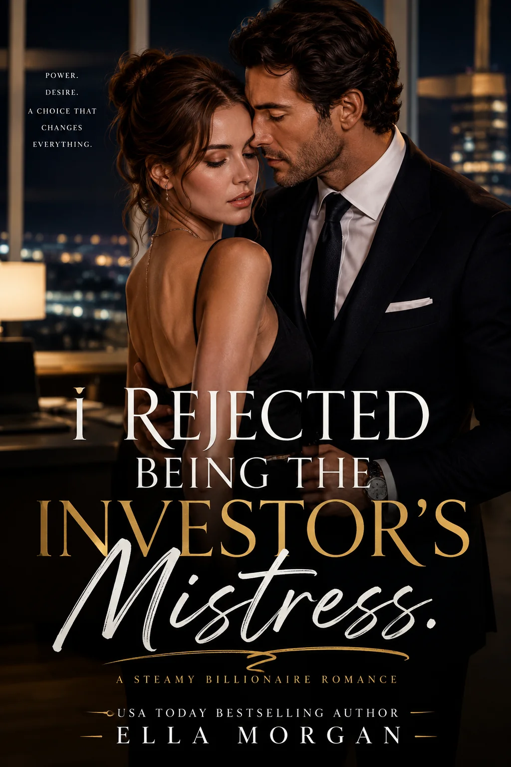 I Rejected Being The Investor's Mistress