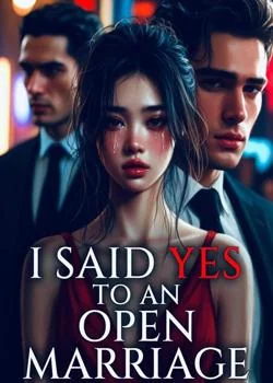 I Said YES To An Open Marriage Novel Cover