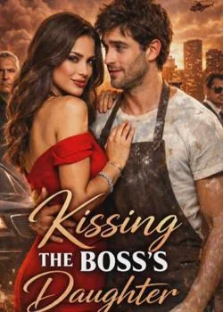 Kissing The Boss's Daughter Novel Cover