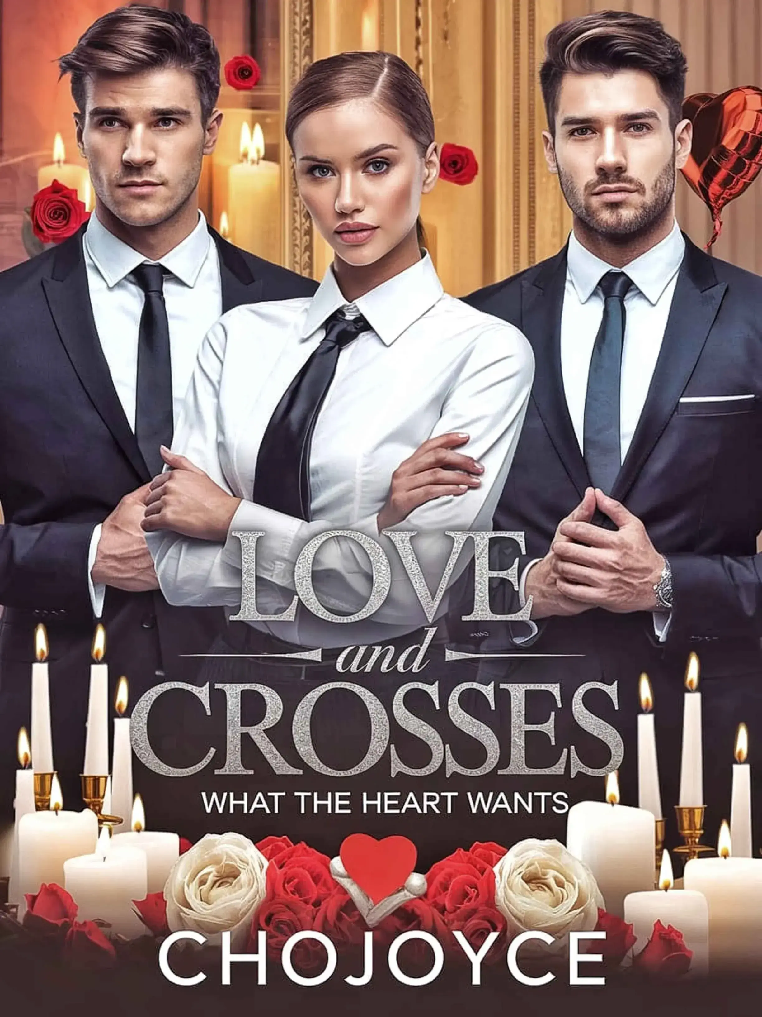 Love and Crosses: What the Heart Wants
