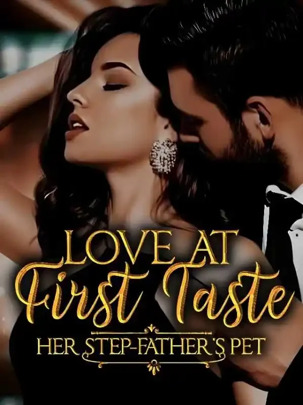 Love At First Taste: Her Stepfather's Pet