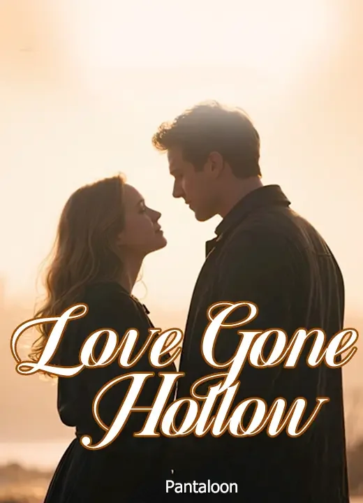 Love Gone Hollow