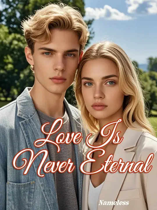 Love Is Never Eternal Novel Cover
