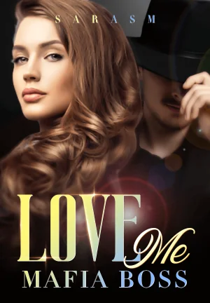 Love Me Mafia Boss Novel Cover