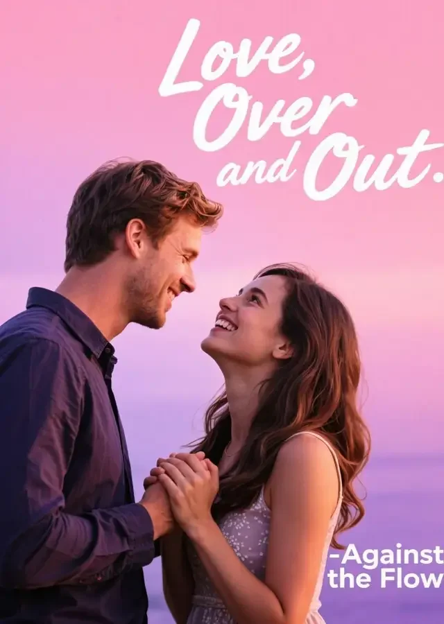 Love, Over and Out Novel Cover