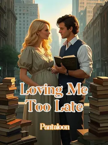 Loving Me Too Late Novel Cover
