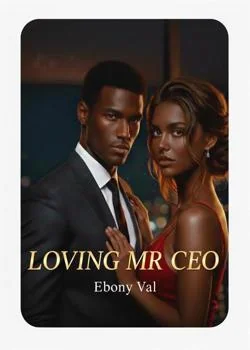 Loving Mr CEO Novel Cover