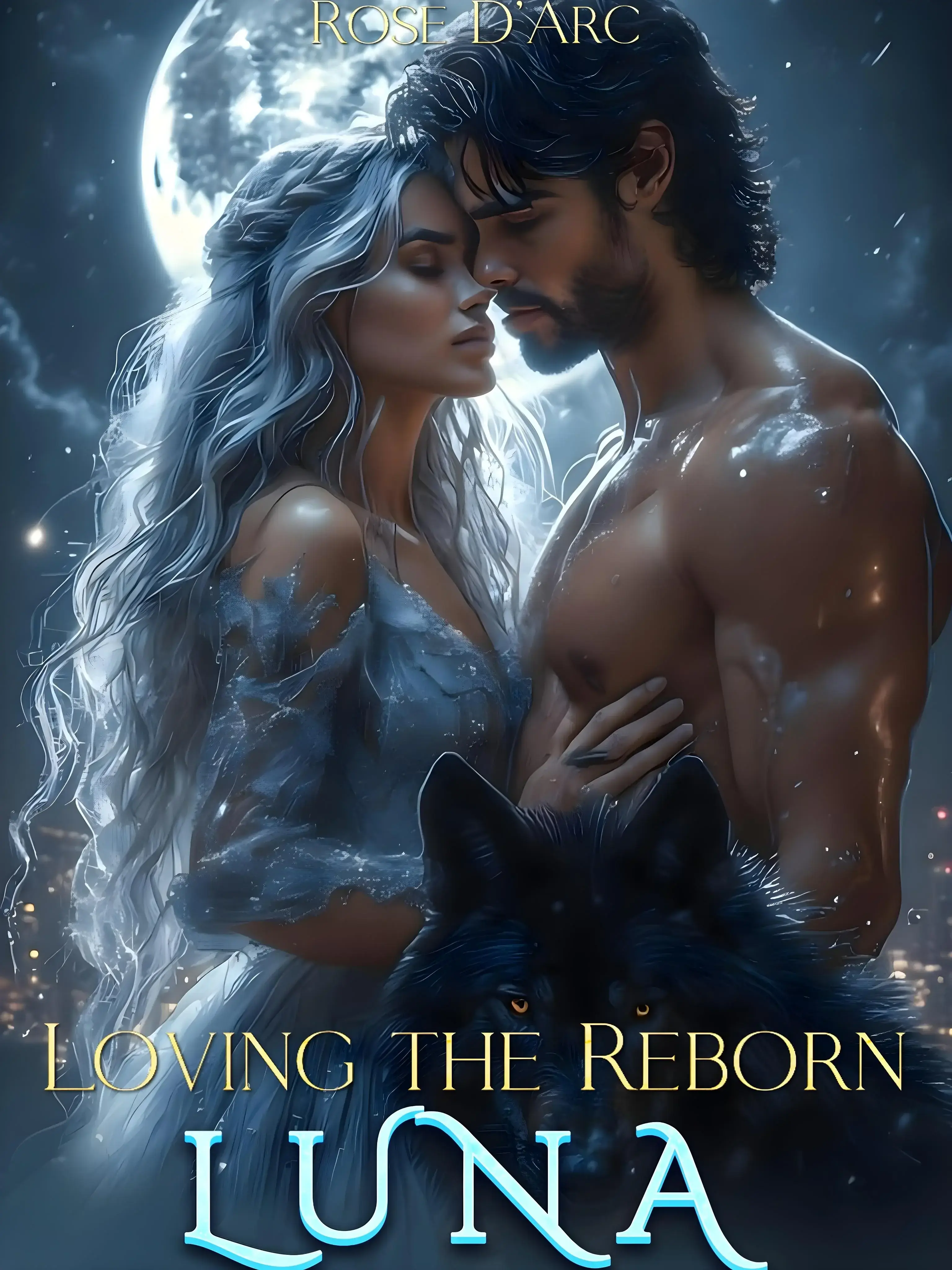 Loving the Reborn Luna: Never Letting Go  Novel Cover