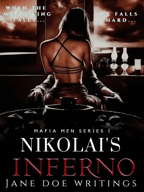 Mafia Men: Nikolai's Inferno Novel Cover