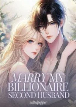 Marry My Billionaire Second Husband Novel Cover