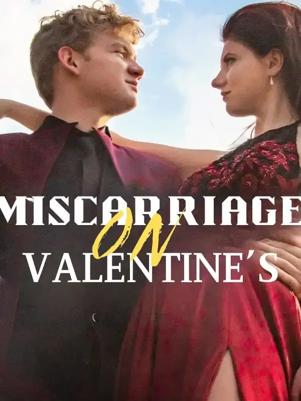 Miscarriage on Valentine’s