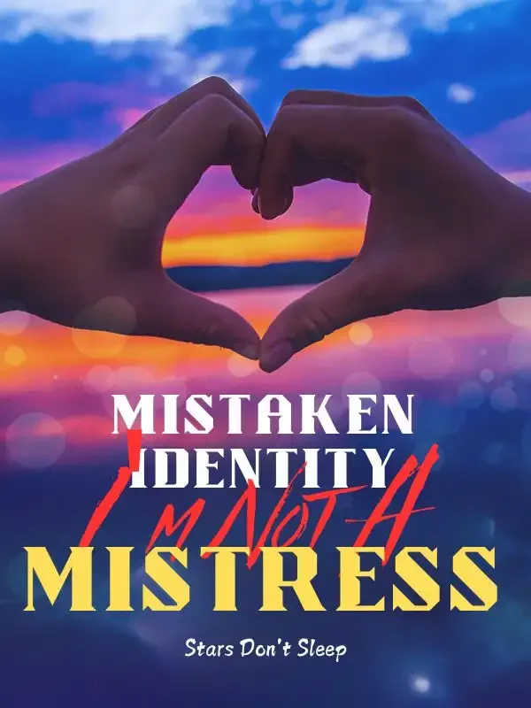 Mistaken Identity: I'm Not A Mistress