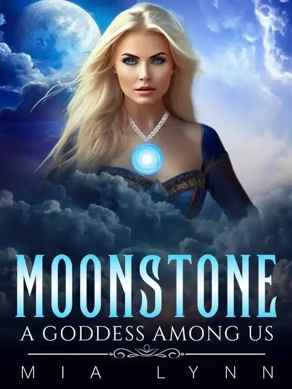 Moonstone - A Goddess Among Us