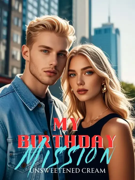 My Birthday Mission
