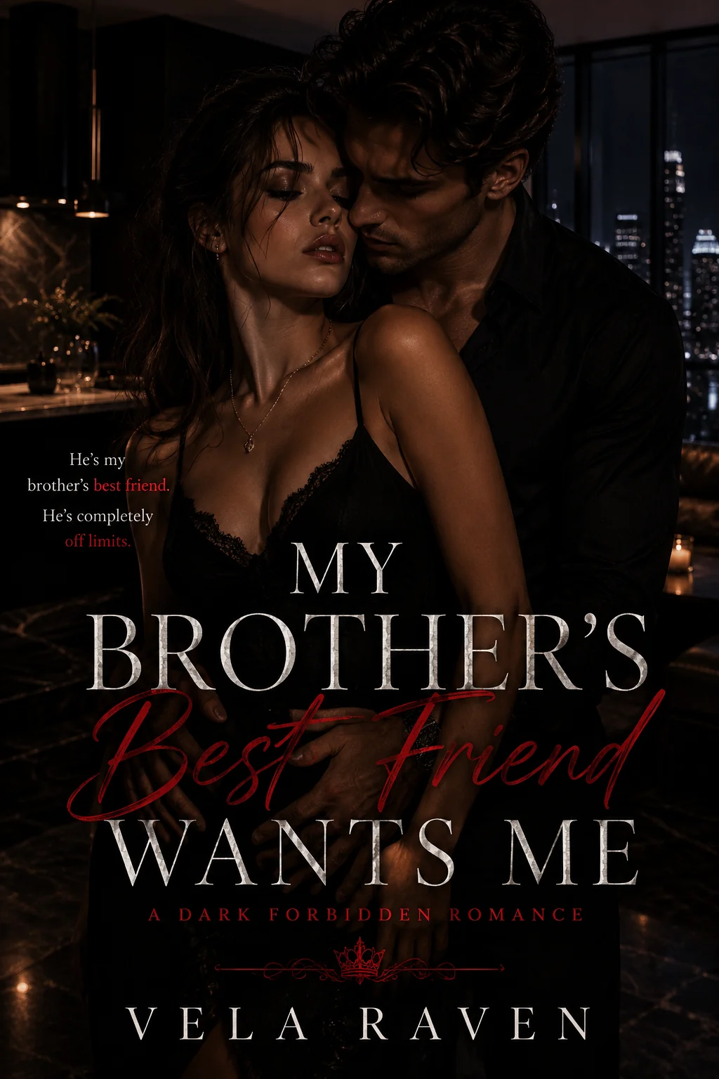 My Brother’s Best Friend Wants Me