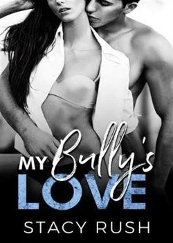 My Bully's Love Novel Cover