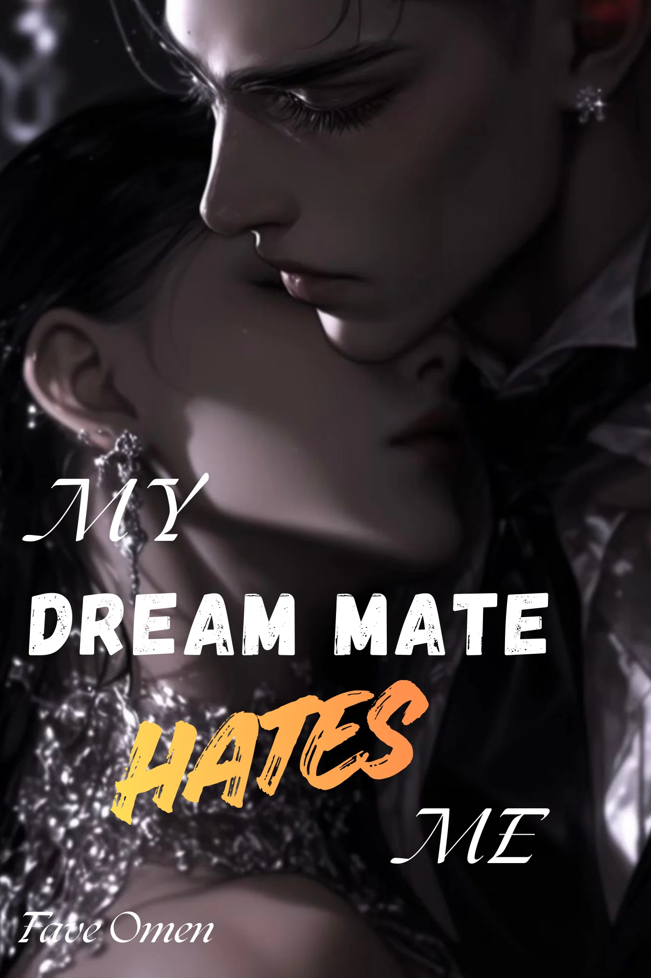 My Dream Mate Hates Me  Novel Cover
