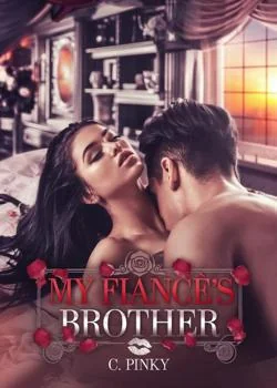 MY FIANCE'S BROTHER Novel Cover