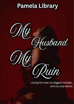 My Husband, My Ruin Novel Cover