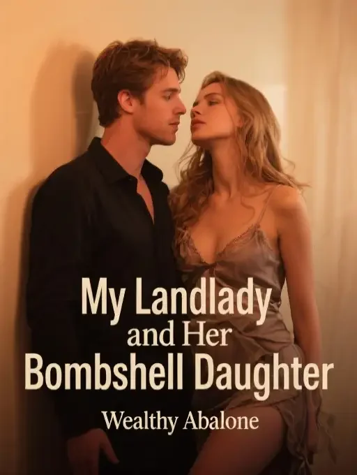 My Landlady and Her Bombshell Daughter Novel Cover