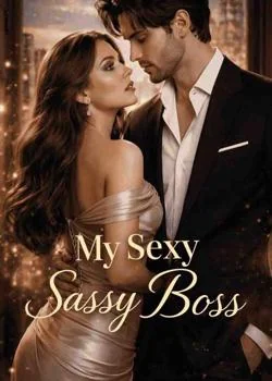 My Sexy Sassy Boss Novel Cover