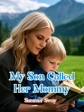 My Son Called Her Mommy