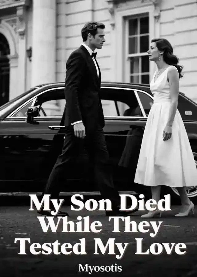 My Son Died While They Tested My Love