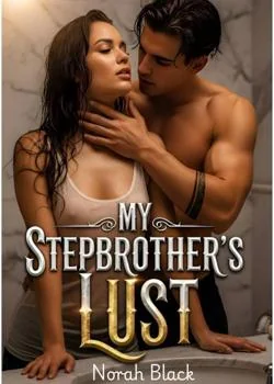 My Stepbrother's Lust  Novel Cover