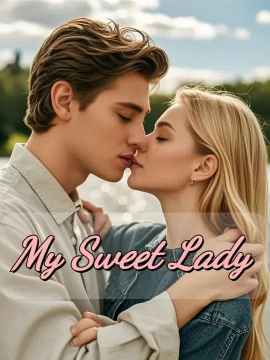 My Sweet Lady