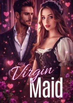MY VIRGIN MAID  Novel Cover