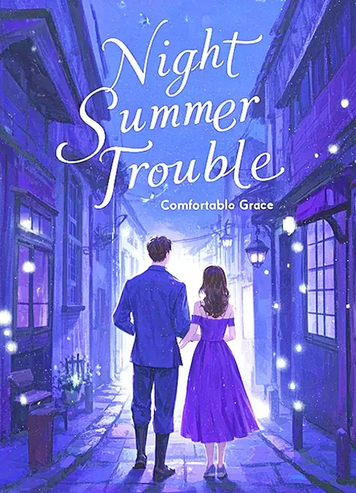 Night Summer Trouble