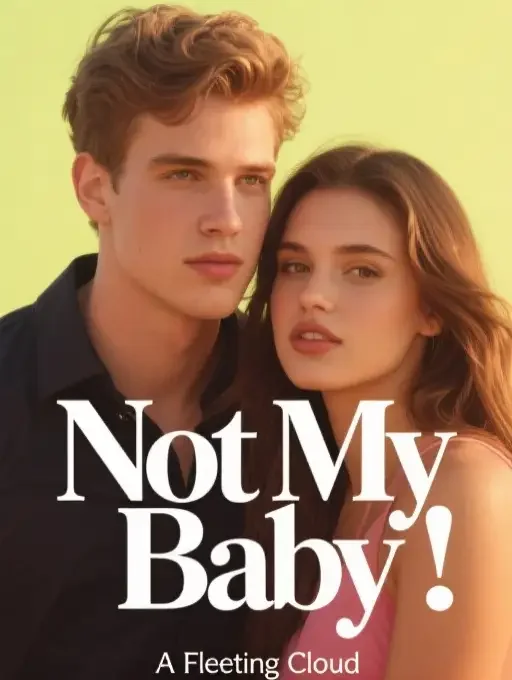 Not My Baby Novel Cover