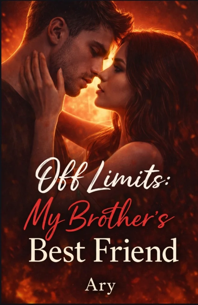 Off limits: My Brothers Best friend Novel Cover