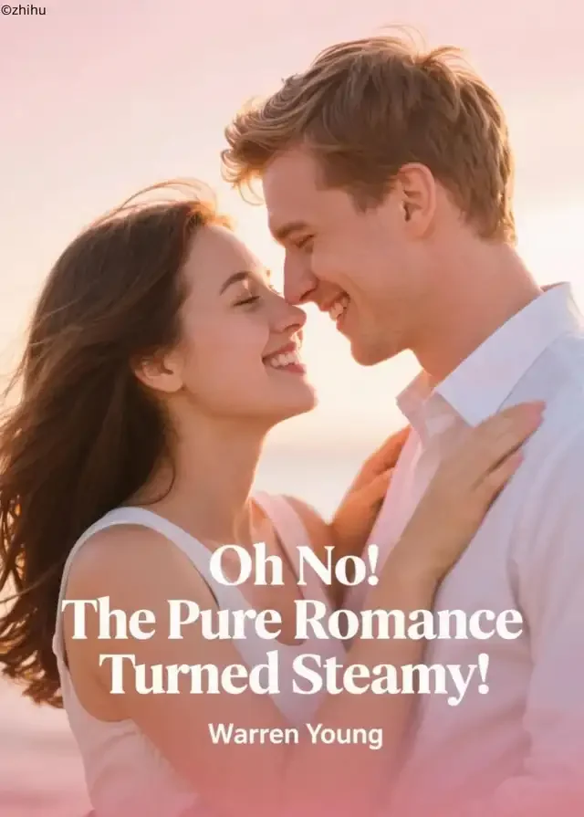 Oh No! The Pure Romance Turned Steamy!
