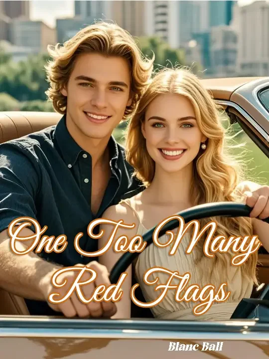 One Too Many Red Flags