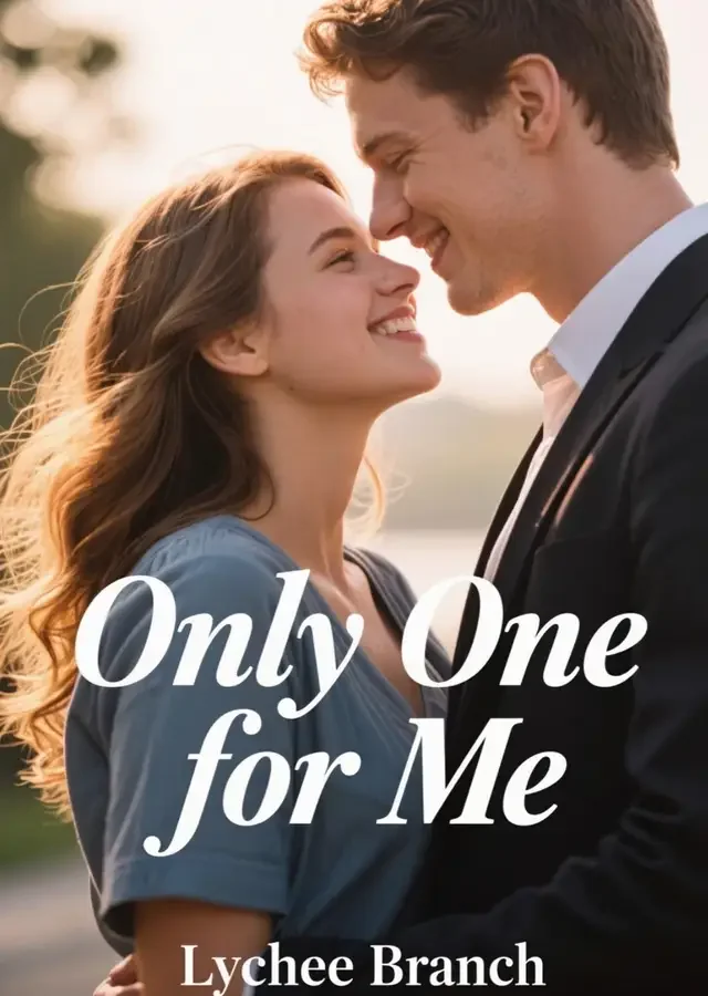 Only One for Me Novel Cover