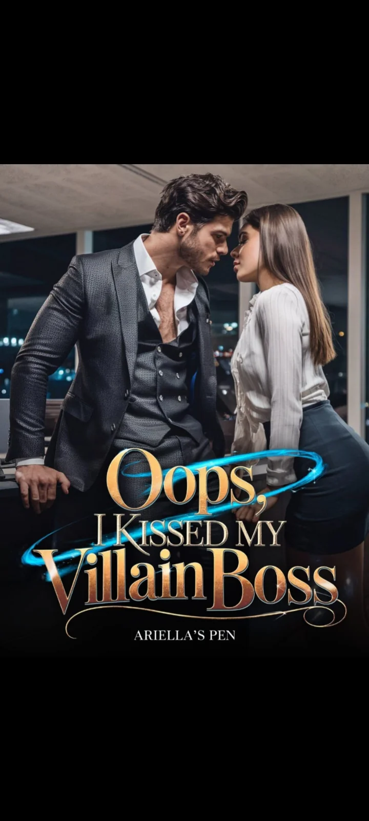 Oops, I Kissed My Villain Boss  Novel Cover