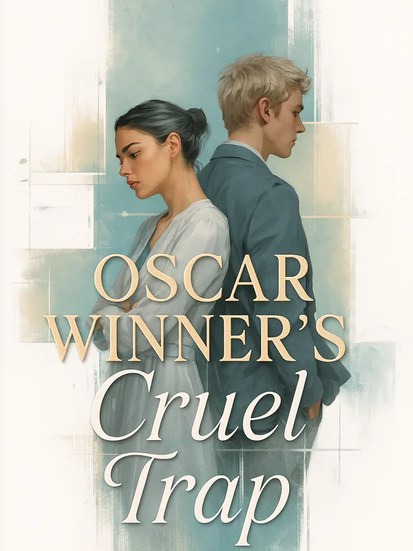 Oscar Winner's Cruel Trap Novel Cover