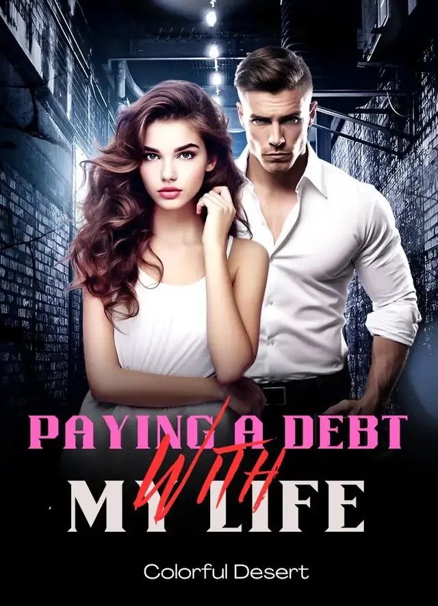 Paying a Debt With My Life