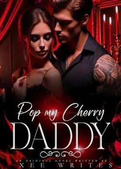 Pop My Cherry Daddy!  Novel Cover