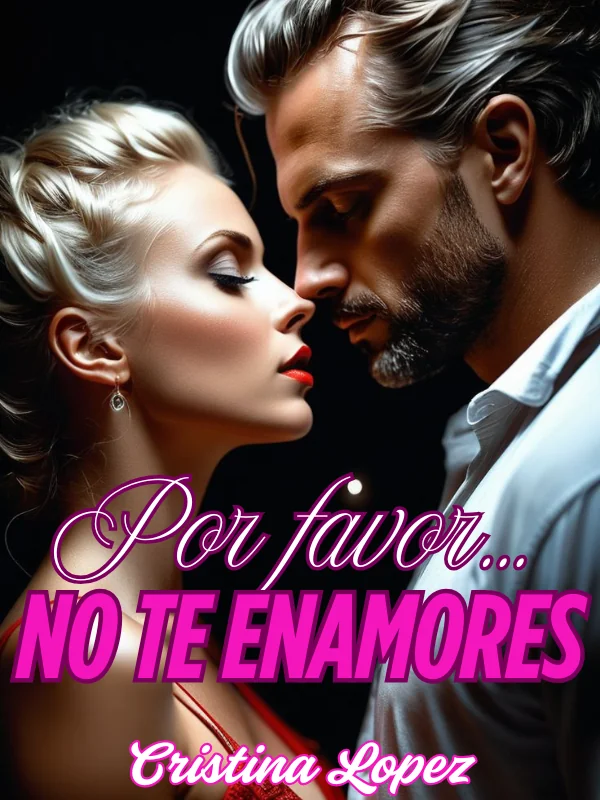 Por favor, no te enamores